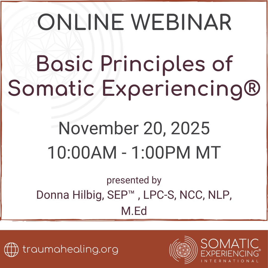 Somatic_Exp_Int's tweet image. Online Basic Principles of Somatic Experiencing® - November 20, 2025
📝 Sign up by clicking here traumahealing.org/BasicsNov2025