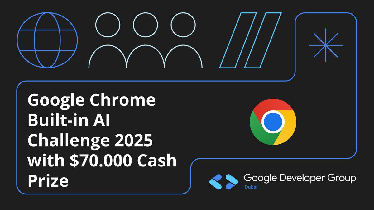 GDGDubai's tweet image. 🚀 Ready to build with Chrome’s built-in AI? Join the Google Chrome AI Challenge 2025 and win from $70K in prizes! Register now 👉 gdg.community.dev/events/details…

#GDGDubai #BuildWithAI #GoogleDevelopers