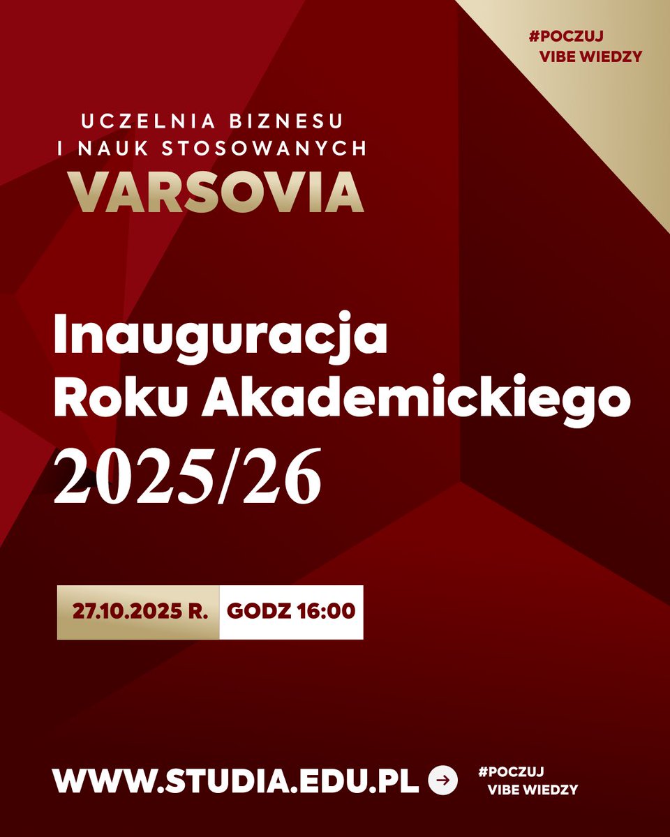 Zaproszenie na Inaugurację Roku Akademickiego 2025/26🎓

📅 27 X 🕓 Godz. 16:00
📍 Aula Varsovia, al. Jerozolimskie 133a

W programie wydarzenia m.in.:
✨ Wystąpienie JM Rektor adw. Magdaleny Stryi
✨ Immatrykulacja nowych studentów
✨ Wykład inauguracyjny,