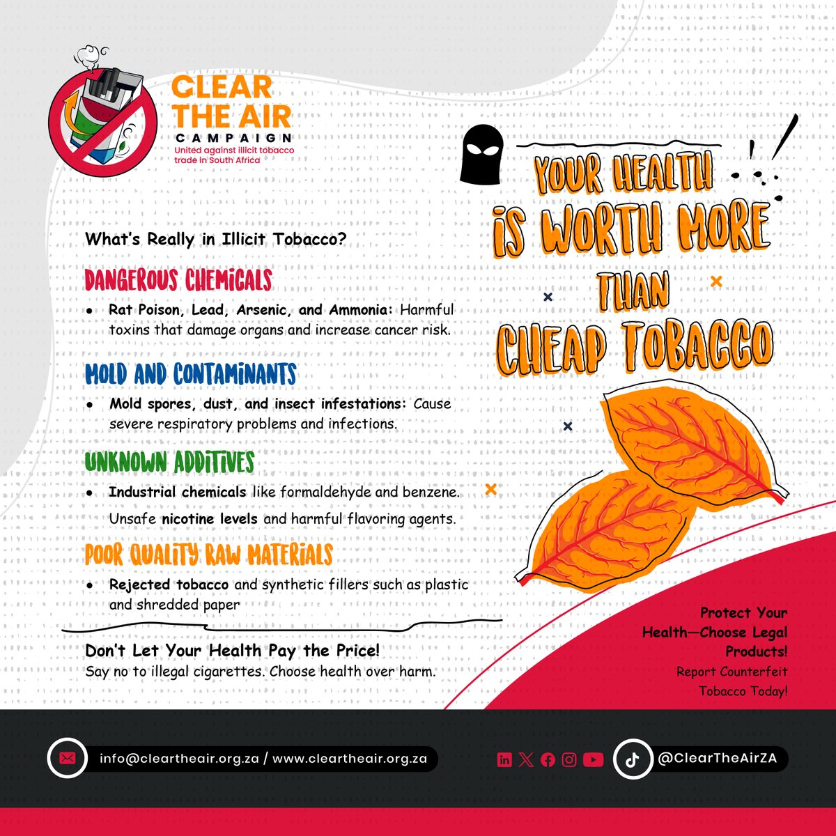 🖊️Sign the petition today: cleartheair.org.za/petition/end-i…

🚭 Clear the Air: Your health is worth more than cheap tobacco.

Illicit tobacco doesn’t just harm your lungs, it fuels organised crime, drains our economy, and threatens community well-being. Every purchase of illegal