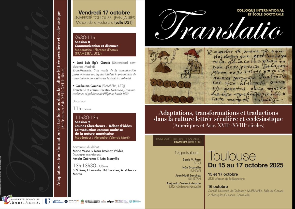 DavidTavarez_B's tweet photo. Ya inicia el coloquio y escuela doctoral “Translatio: Adaptaciones, transformaciones y traducciones en las Américas y Asia, s.XVII-XVIII”, organizado por Sonia Rose (U Toulouse), con el apoyo de Iván Escamilla (UNAM) y Jean-Noël Sanchez (U Strasbourg). ¡Nos vemos en Toulouse! https://t.co/5gZvFFZsfE