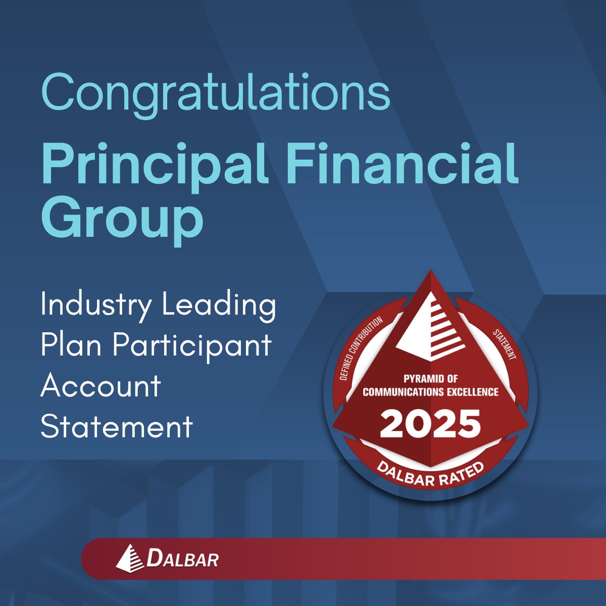 DalbarInc's tweet photo. Congratulations to @principal on earning DALBAR's 2025 Communications Excellence award for their industry-leading retirement account statement. Setting the standard for participant communications that drive better financial outcomes.

#DALBARAwards #Retirement #UserExperience https://t.co/iZikjMvoeb