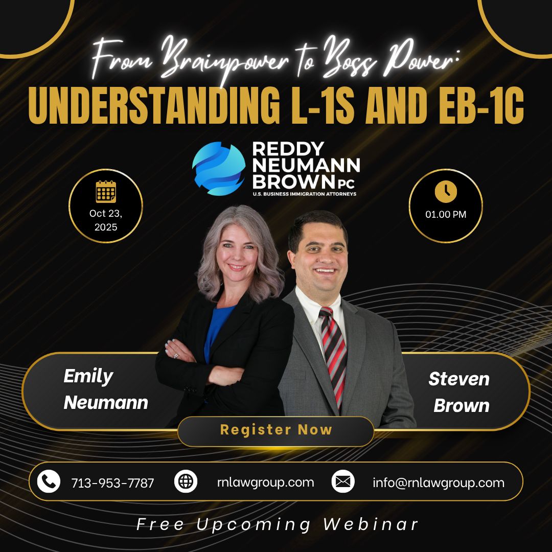 rnlawgroup's tweet image. Reddy Neumann Brown PC invites you to join our FREE webinar - From Brainpower to Boss Power: Understanding L-1s and EB-1C 

Reddy Neumann Brown PC will present a dynamic session on navigating the L-1 visas and Eb-1C green cards as we discuss everything specialized knowledge…