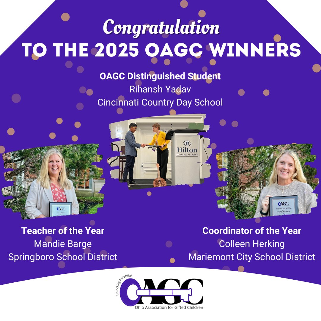 At the 2025 OAGC Fall Conference, we honored:
🏅 Student: Rihansh Yadav (7th, Cincinnati Country Day) — NKF awareness
🍎 Teacher: Mandie Barger (Springboro)
🧭 Coordinator: Colleen Herking (Mariemont)
Grateful for Ohio’s gifted community. #OAGC25 #GiftedEd #ThankATeacher