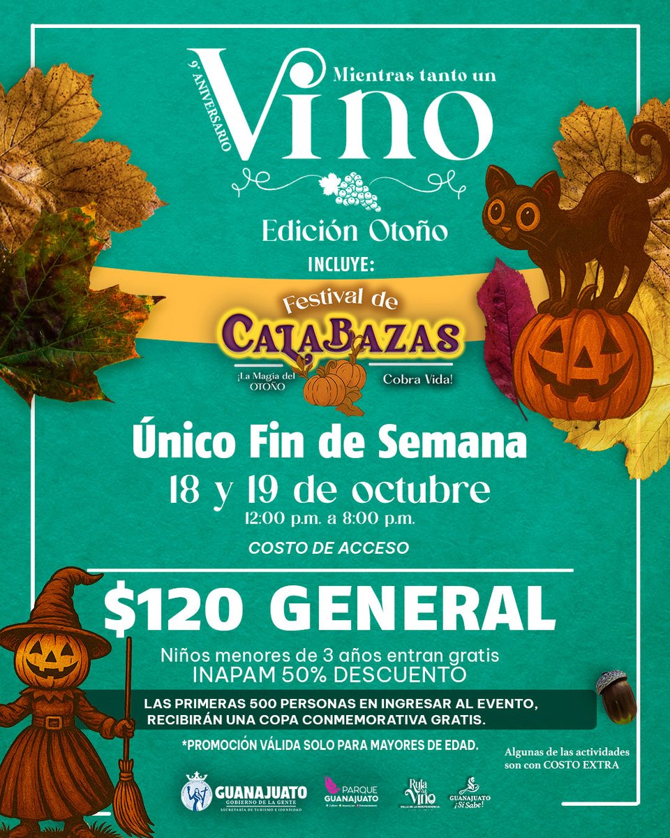 🍷 ¡Celebra el otoño en el 9º aniversario de Mientras Tanto un Vino!

Visítanos en familia o con amig@s este 18 y 19 de octubre de 12 p.m. a 8 p.m. en Parque Guanajuato Bicentenario.

Tu acceso incluye el Festival de Calabazas 🎃.
🎟 $120 general