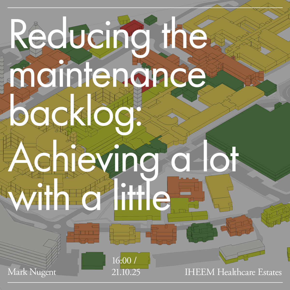 At IHEEM Healthcare Estates, Mark Nugent will explore the NHS estate maintenance backlog challenge, and the role strategic estate planning, digital analysis tools, and consistent design standards have to play in 'achieving a lot with a little'. #HCEstates2025