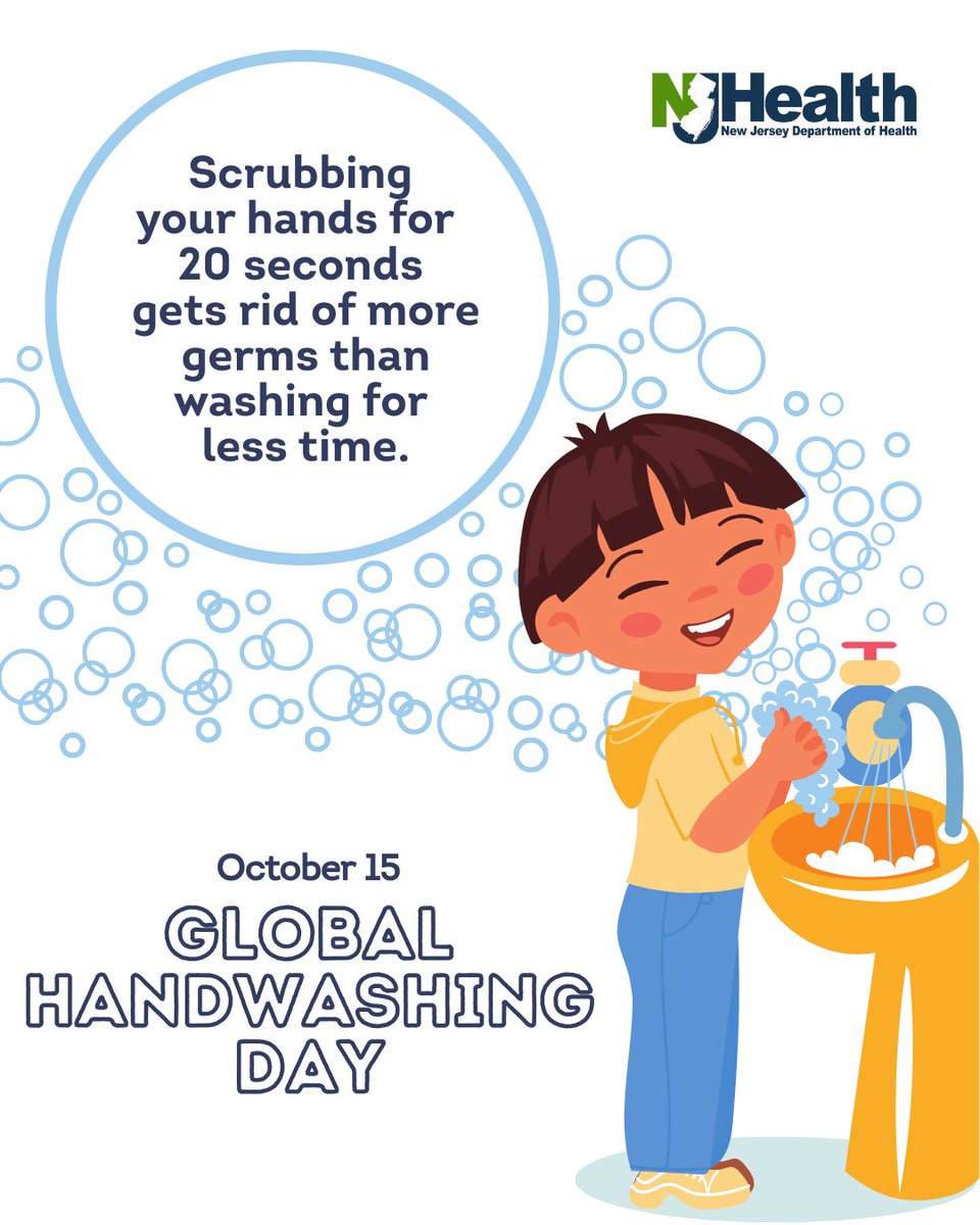 NJDeptofHealth's tweet image. Global Handwashing Day is celebrated every year to remind us about the importance of washing our hands with soap and water. Handwashing is a simple and effective way to keep us healthy and stop the spread of germs. Learn more: bit.ly/3Bztss0 #HealthierNJ #Handwashing