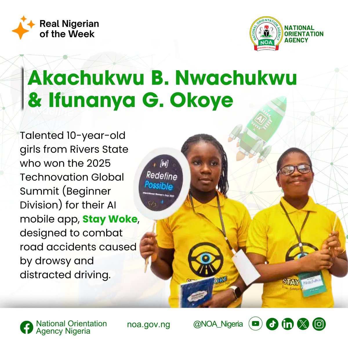 Akachukwu Blessed Nwachukwu and Ifunanya Gabriella Okoye, two exceptionally talented 10-year-old girls from Rivers State Nigeria, have made the country proud by winning the prestigious 2025 Technovation Global Summit. Their innovative AI-powered mobile app, "Stay Woke," uses