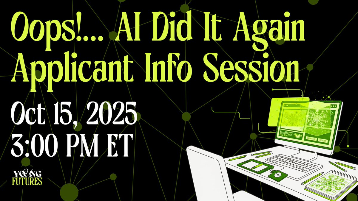 Got an innovative idea for youth and AI? 💡 Don't miss the "Oops!...AI Did It Again" Funding Challenge Info Session TODAY!

⏰ Wed, Oct 15th | 3:00 PM ET
Register now! ➡️ bit.ly/OOPSInfoSession

#AIAgency #FundingChallenge #YoungFutures