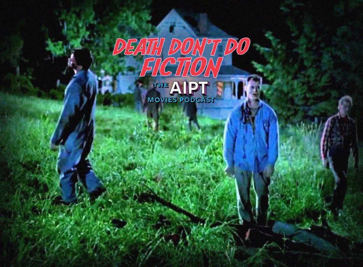 AIPTmoviesPod's tweet image. Death Don’t Do Fiction episode 110: Shocktober – ‘Night of the Living Dead’ (1990)
@AIPTcomics

#movies #Podcast #Podcasts   Listen on all #podcast platforms or here:
aiptcomics.com/2025/10/14/aip…