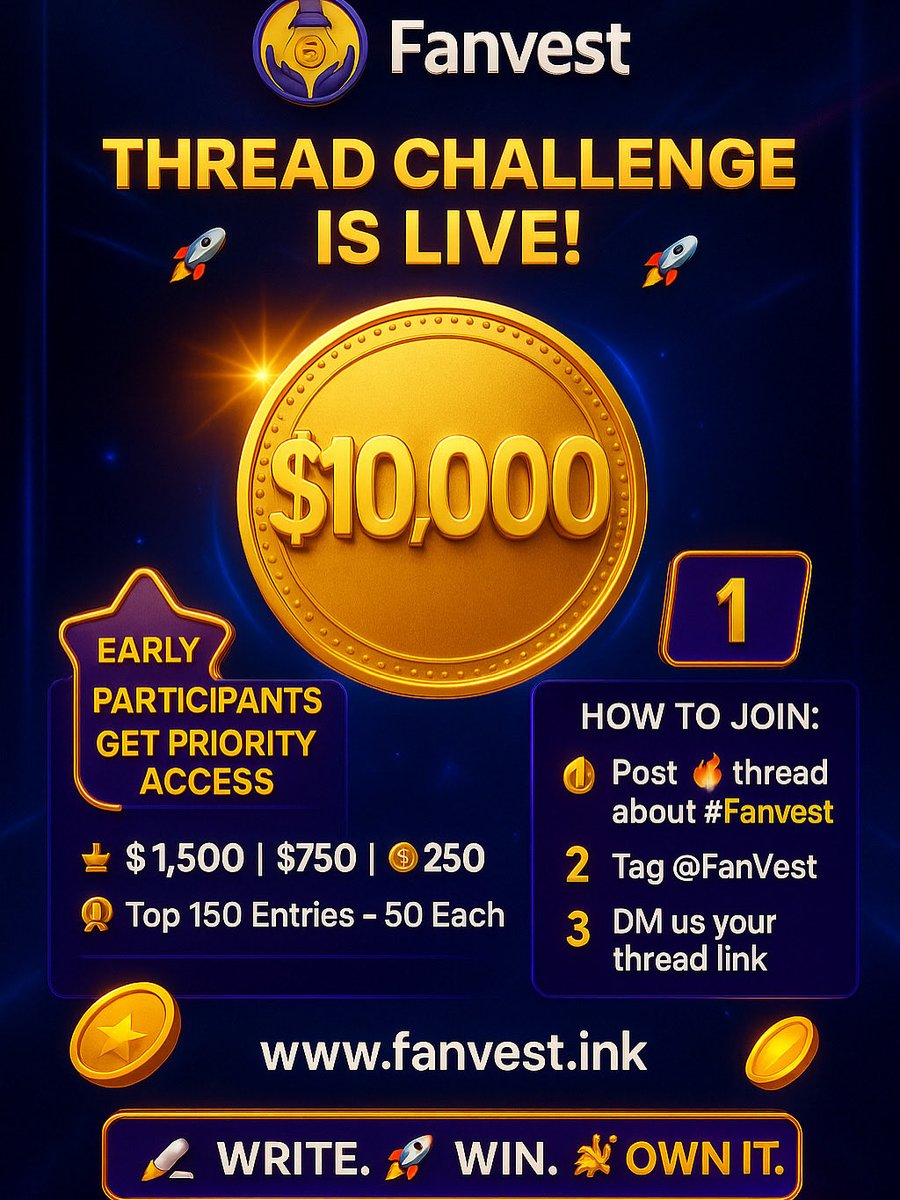 FanVest just launched a thread challenge with $10,000 worth of FanVest tokens to be won.

All you have to do is post a thread about FanVest on X and tag @fanVestofficial only on X

Winners will be announced on launch day this weekend.

I’ll also be joining FanVest this weekend on