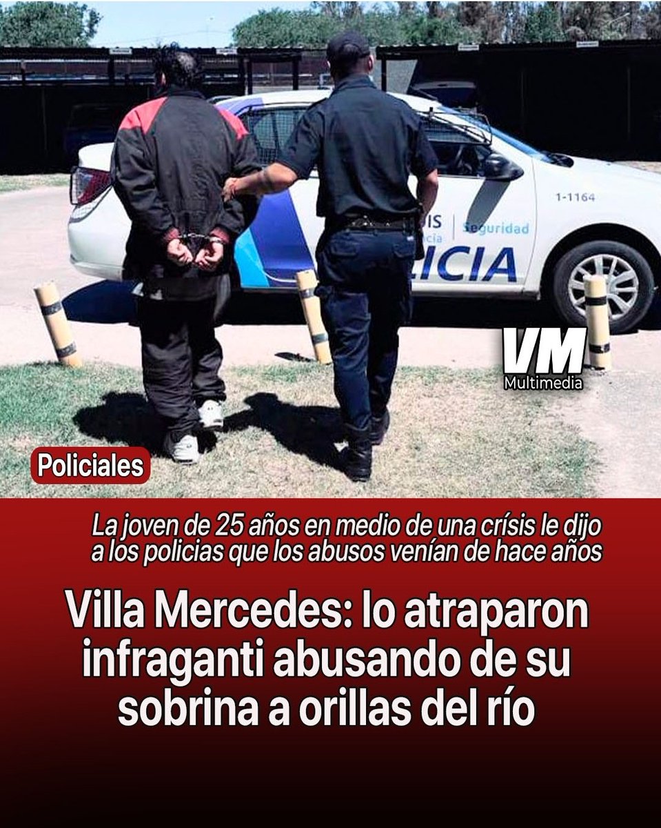 Hombre de 50 años, fué sorprendido mientras abusaba de su sobrina de 25, quién  presenta una discapacidad intelectual. La joven contó que los abusos se repiten desde su niñéz. 
 
🔥  y al Río para el hdp!

📍 Villa Mercedes