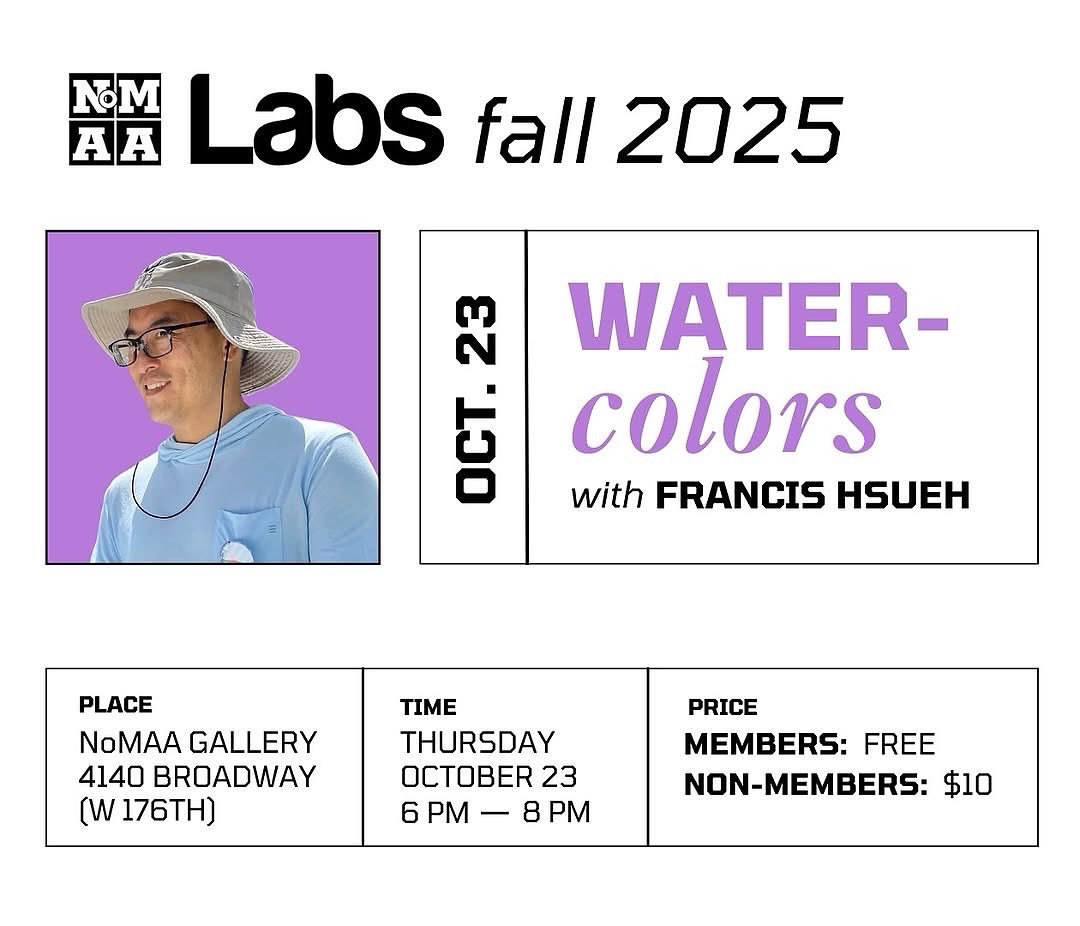 ‼️10/23/25: NoMAA Labs: Watercolors with Francis Hsueh ‼️

NoMAA Labs is our hub for workshops, critique sessions, and networking events aimed at fostering community engagement and artistic growth.

More Info: nomaanyc.org/events/waterco…

#NoMAA #NoMAAGallery #UptownArt #UptownLove