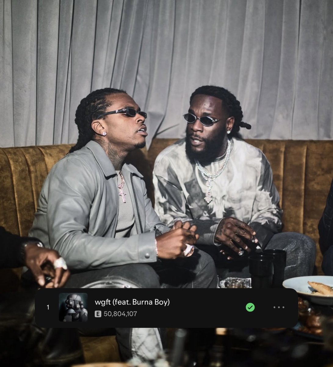 GUNNA AND BURNA BOY’S “WGFT” HAS NOW SURPASSED 50 MILLION ORGANIC STREAMS ON SPOTIFY, IT’S THE 2ND MOST STREAMED SONG OFF “THE LAST WUN” ALBUM! 🎉