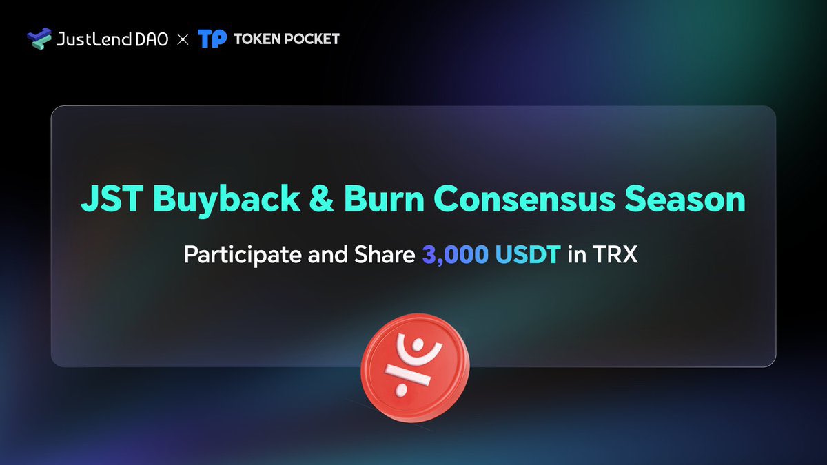 druhgist's tweet image. JustLendDAO Kicks Off the $JST Buyback &amp;amp; Burn Consensus Season

The #JustLendDAO community is stepping into a new era with the launch of the $JST Buyback &amp;amp; Burn Consensus Season, in partnership with @TokenPocket_TP

This campaign marks a major milestone, the unveiling of the new…