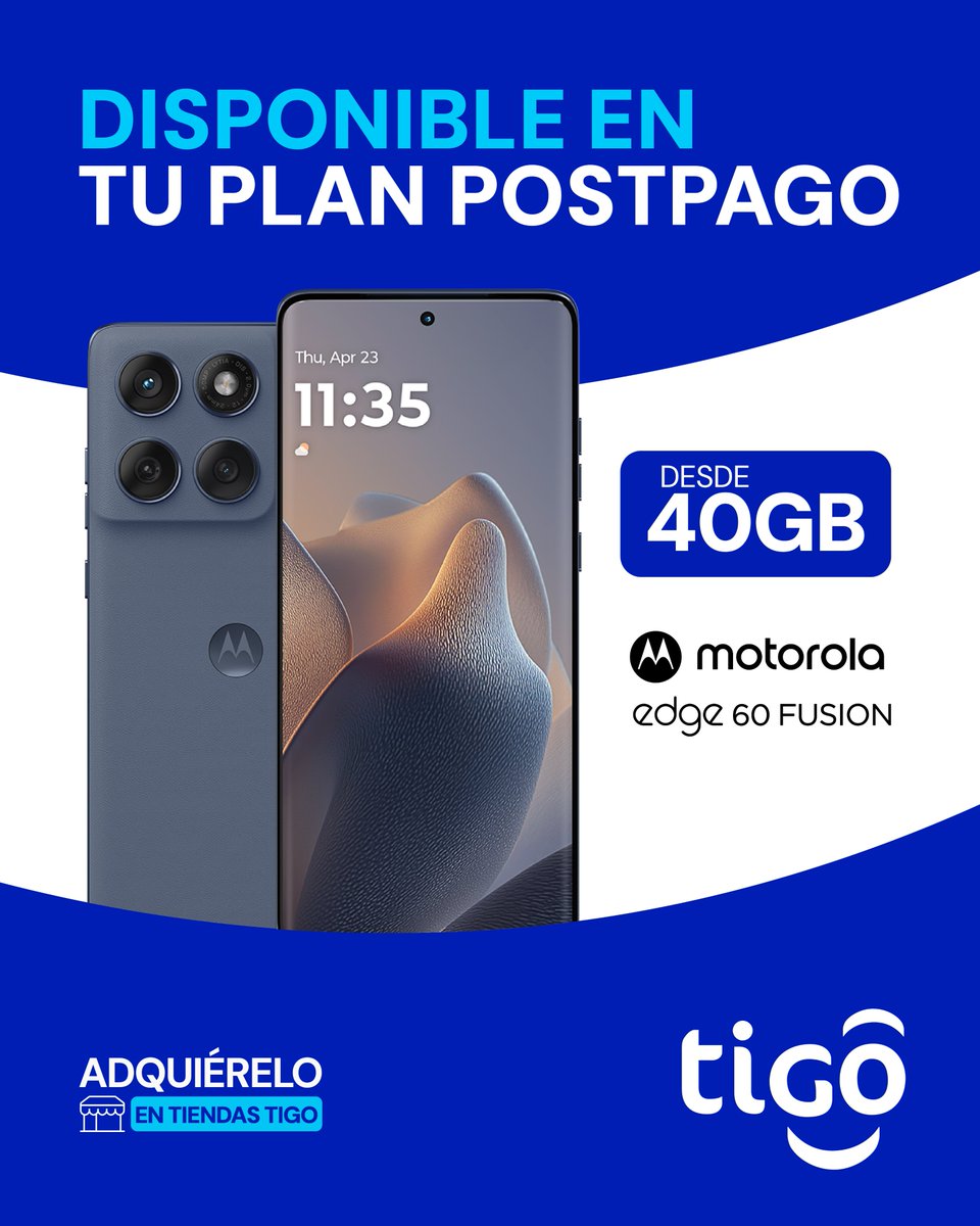 TigoHn's tweet photo. El Motorola Edge 60 Fusion combina potencia y estilo único.

Estrena smartphone con los planes postpago Tigo desde 40GB. 🚀✨ ¡Visítanos en tiendas Tigo!

#TigoHonduras #Postpago #Motorola https://t.co/Nj6GAHaNcK