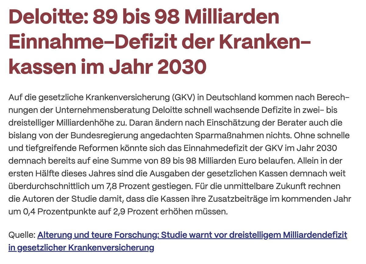 Eine Studie meines alten Arbeitgebers Deloitte sieht ein 100 Milliarden Loch im Gesundheitssystem bis 2030

Ich habe bereits in der Vergangenheit darauf hingewiesen, dass der demographische Wandel zuerst das Rentenversicherungssystem trifft, aber dann umso härter das Gesundheits-