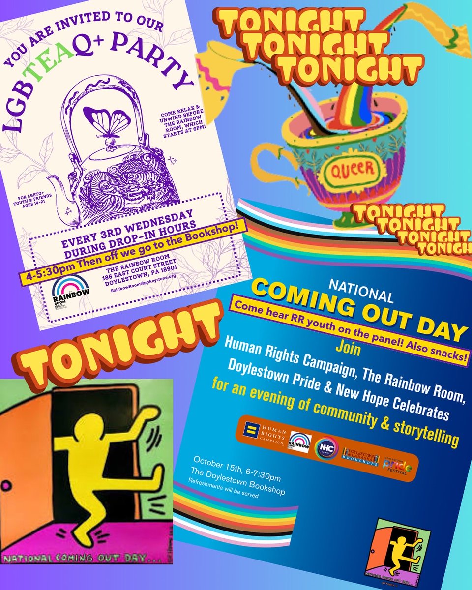 Two events TONIGHT:

🫖 4-5:30pm at the RR - Drop In for a cup of tea and to chill for lgbTEAq+ time! (Ages 14-21)

🏳️‍🌈6-8pm: Coming Out Day Community &amp; Storytelling at <a href="/DoylestownBooks/">Doylestown Bookshop</a>

Open to ALL ages!

#ComingOUT #HRC #LGBTQYouth #NewHopeCelebrates