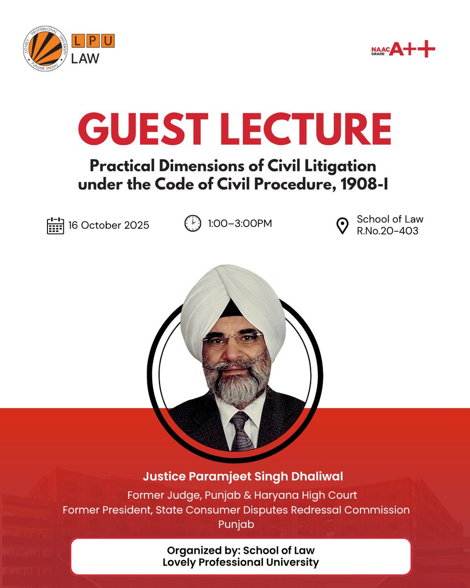 LPUlawSchool's tweet image. School of Law, LPU proudly presents a Special Guest Lecture Series featuring our distinguished Guest Speaker 🧑‍⚖️ Justice Paramjeet Singh Dhaliwal, Former Judge, Punjab &amp;amp; Haryana High Court
#LPULaw  #RERA #CivilProcedureCode #LovelyProfessionalUniversity 
@lpuuniversity