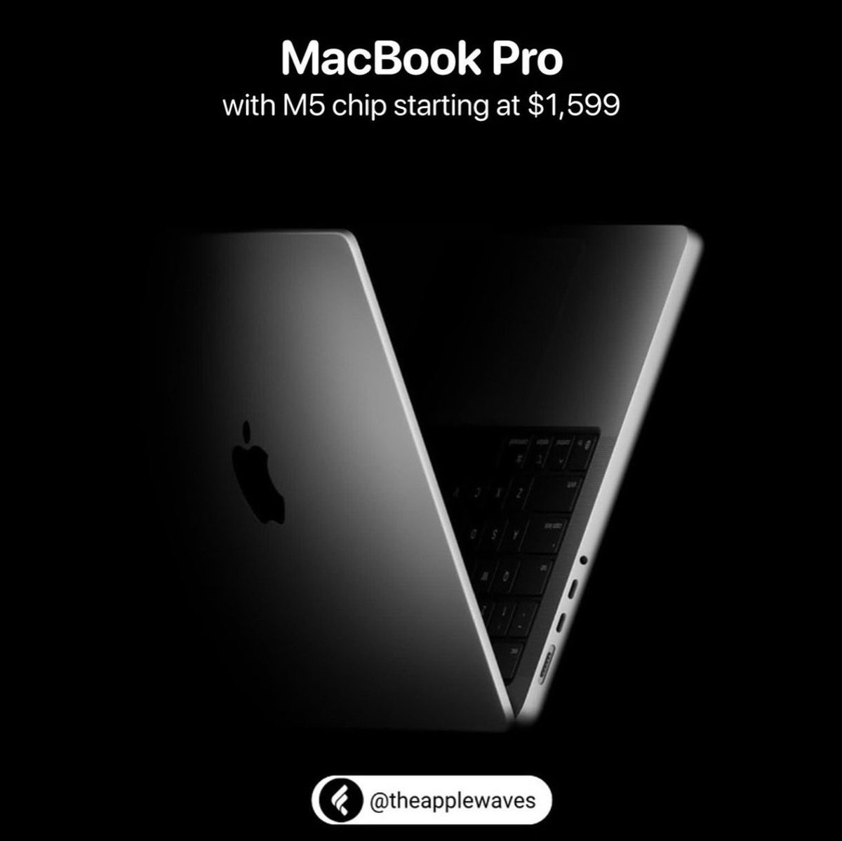 theapplewaves's tweet photo. Apple has introduced a new 14” MacBook Pro with M5 chip starting at $1,599 

You can pre-order today and will be available on Wednesday, October 22. 
#theapplewaves #macbookpro #apple https://t.co/pI2FgdNoad