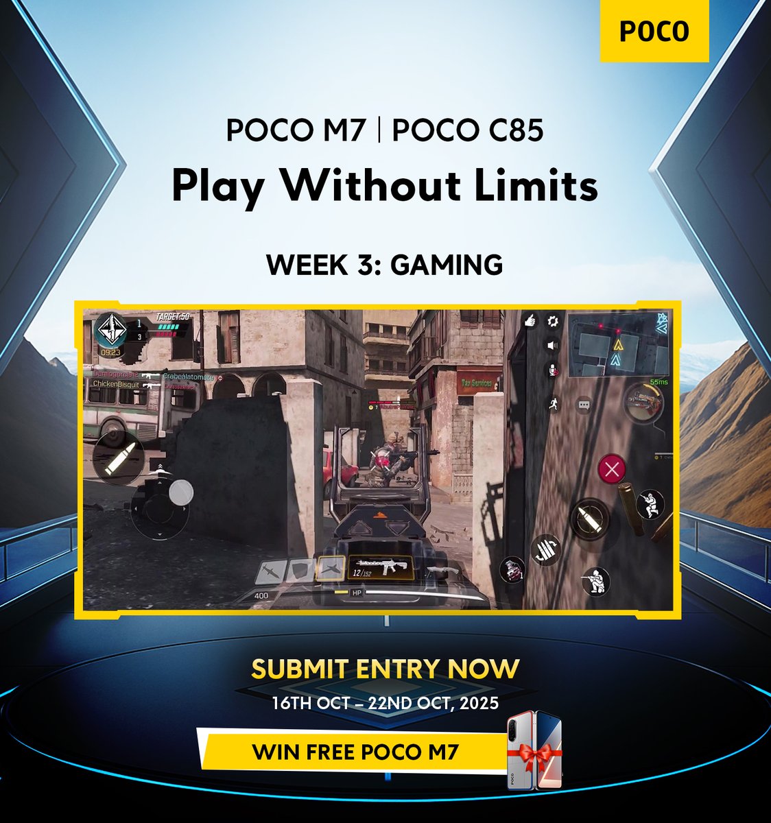 PocoNigeria's tweet photo. 🎮 Week 3 (Oct 16 – 22) – Gaming Challenge
⚡ Gamers, it’s your time to win the POCO M7! ⚡
Share your ultimate gaming moment — whether it’s your setup, gameplay, screenshot or your winning reaction 🕹️🔥
Drop it with #PlayWithoutLimits + #POCOGaming and tag us. Let's go!!! https://t.co/a9KMCFNE0H