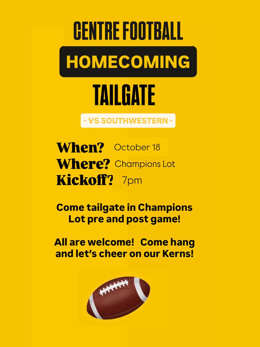 🚨 Centre vs. Southwestern
📍Andy Frye Stadium
⏱️Saturday, October 18th 7PM
🏈HOMECOMING

WHAT ELSE YOU GOING TO DO???
ROLL KERNS!