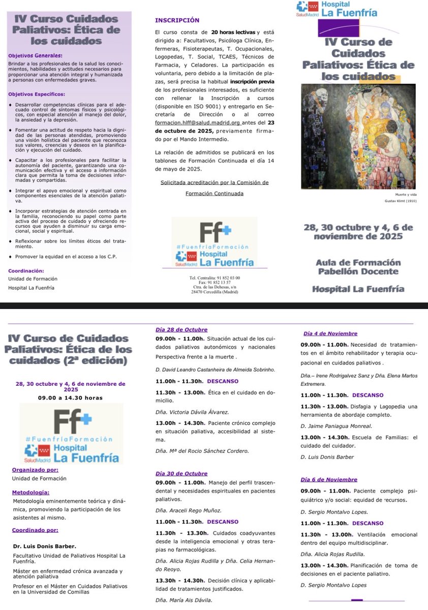 🖊️El próximo 28 de octubre comienza el IV Curso de Cuidados Paliativos: Ética de los cuidados en el Hospital la Fuenfría.
🗓️ Tenéis hasta el 23 de octubre para inscribiros.