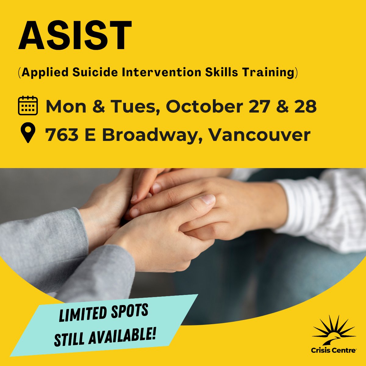 Our ASIST trainings usually sell out, but we still have some space left later this month!

Sign up via our website: crisiscentre.bc.ca/training/asist/