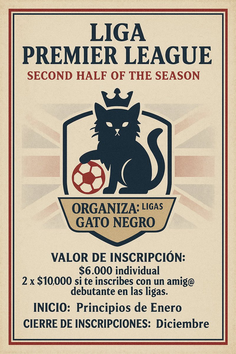 Liga Premier League ~ Second Half of the Season (Enero 2026). 🏴󠁧󠁢󠁥󠁮󠁧󠁿

Se estaran recaudando las inscripciones a partir de Noviembre. (Si quieren pagar antes, no hay problema).

Si esta publicacion llega HOY a los 10 Repost + 20 Like, sale dinamica donde sortearemos 3 Cupos GRATIS ⚽️