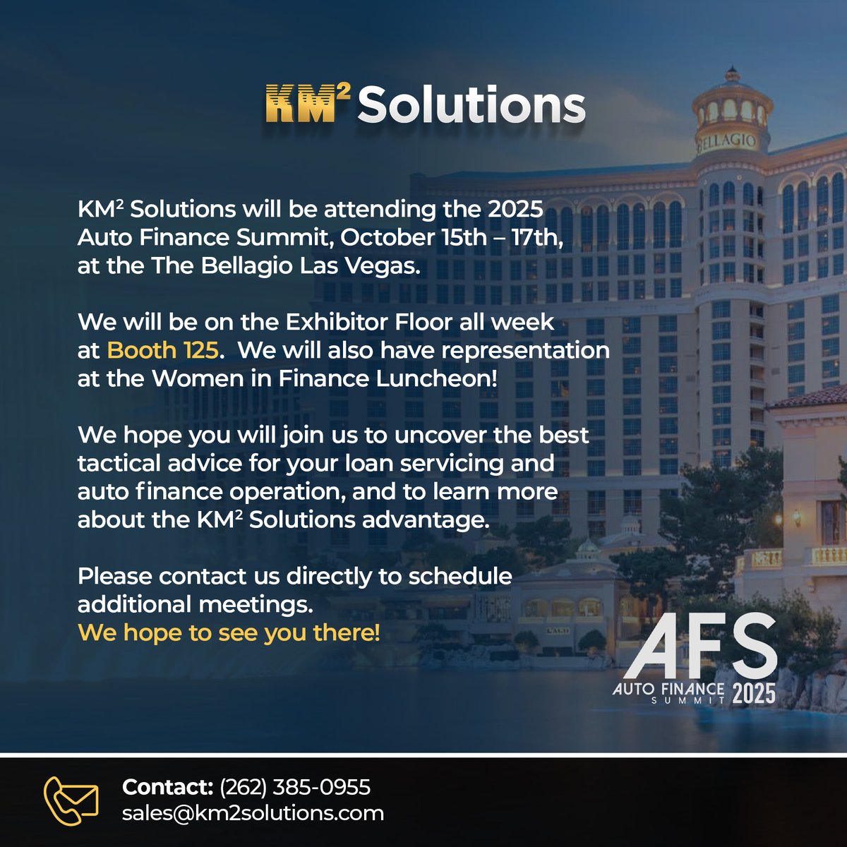 KM2solutions's tweet image. We are exhibiting at the 2025 Auto Finance Summit, taking place from October 15th to 17th at The Bellagio in Las Vegas. Stop by Booth 125 or schedule a meeting now to connect with our team. We’re excited to see you here!
✅ Email: sales@km2solutions.com
#AFS #KM2Solutions