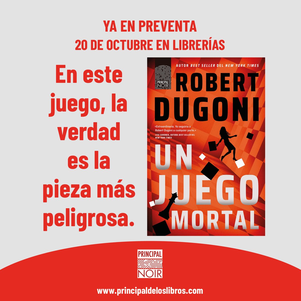 PrincipalLibros's tweet photo. ¡Novedad!

El 20 de octubre llega a todas las librerías "Un juego mortal" de @robertdugoni 🔥

Un thriller legal repleto de giros inesperados, en el que cada decisión, cada mentira y cada silencio tienen su precio ⚡

👉 En preventa en https://t.co/2C0wrLaTy9

#PrincipalNoir https://t.co/xlpB56jkOy