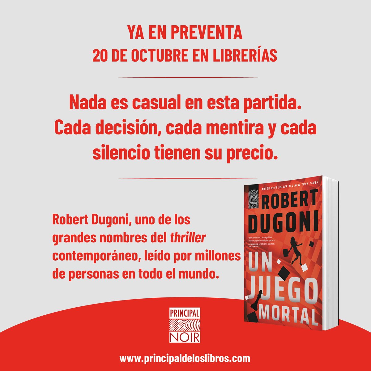 PrincipalLibros's tweet photo. ¡Novedad!

El 20 de octubre llega a todas las librerías "Un juego mortal" de @robertdugoni 🔥

Un thriller legal repleto de giros inesperados, en el que cada decisión, cada mentira y cada silencio tienen su precio ⚡

👉 En preventa en https://t.co/2C0wrLaTy9

#PrincipalNoir https://t.co/xlpB56jkOy