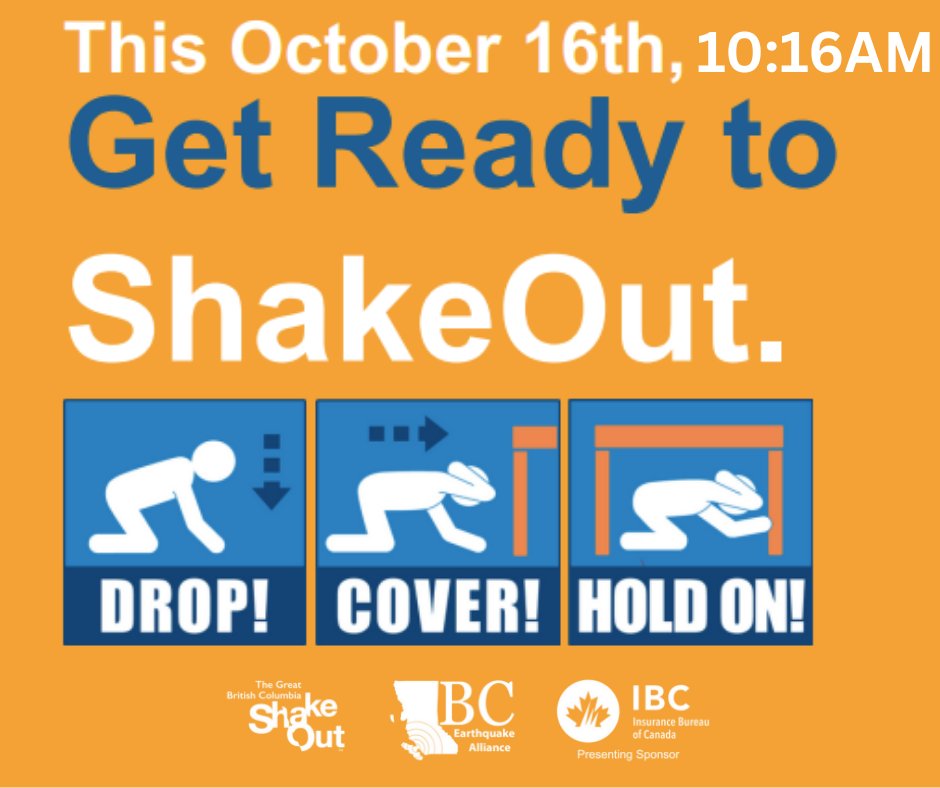 📣 Get ready to Drop, Cover, and Hold On!

Participate in the Great British Columbia ShakeOut on October 16th at 10:16 AM 🕙

This annual earthquake drill is your chance to practice how to stay safe during a quake. 

🔗 Learn more and register: shakeoutbc.ca
