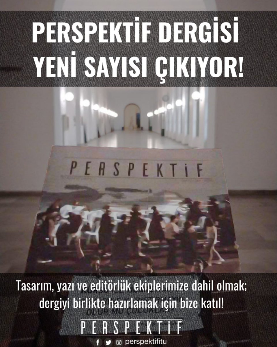 Perpektif 11. Sayı için çalışmalar başlıyor!

Bizler Perspektif ekibi olarak git gide artan destekçilerimiz ile yolumuza bütün heyecanımızla devam ediyoruz. Tamamen İTÜ öğrencilerinin emekleriyle çıkardığımız Perspektif'i bugüne kadar her sayıda daha büyük bir şevk ve titizlikle