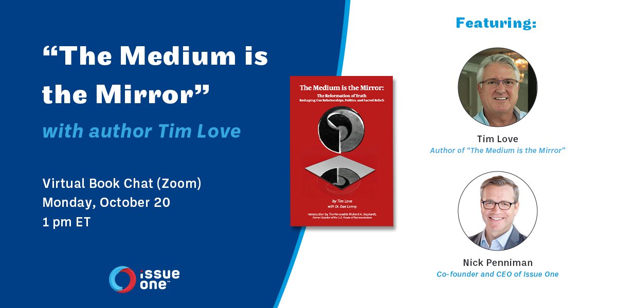IssueOneReform's tweet image. Are we protecting speech, or protecting platforms?
Tim Love, author of "The Medium is the Mirror" will join us this Free Speech Week for a discussion on free expression and accountability in the digital age. us02web.zoom.us/webinar/regist…