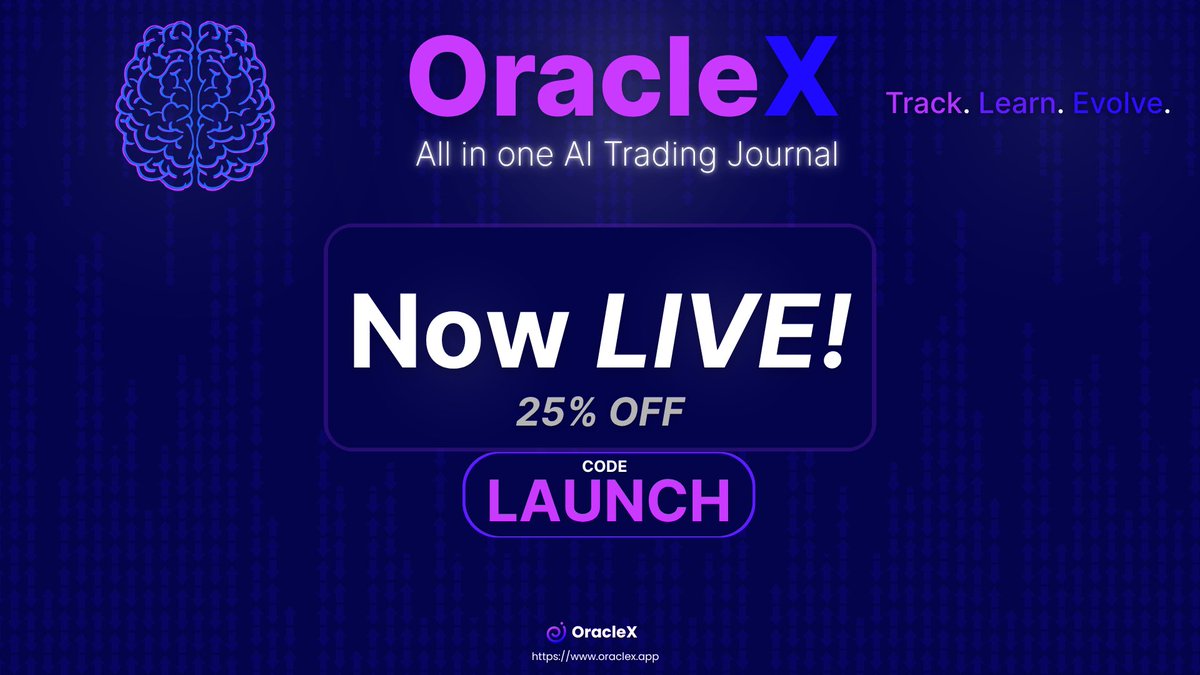 OracleX 
All in one AI Trading Journal

Now LIVE!

CODE: ‘LAUNCH’
For 25% OFF

oraclex.app