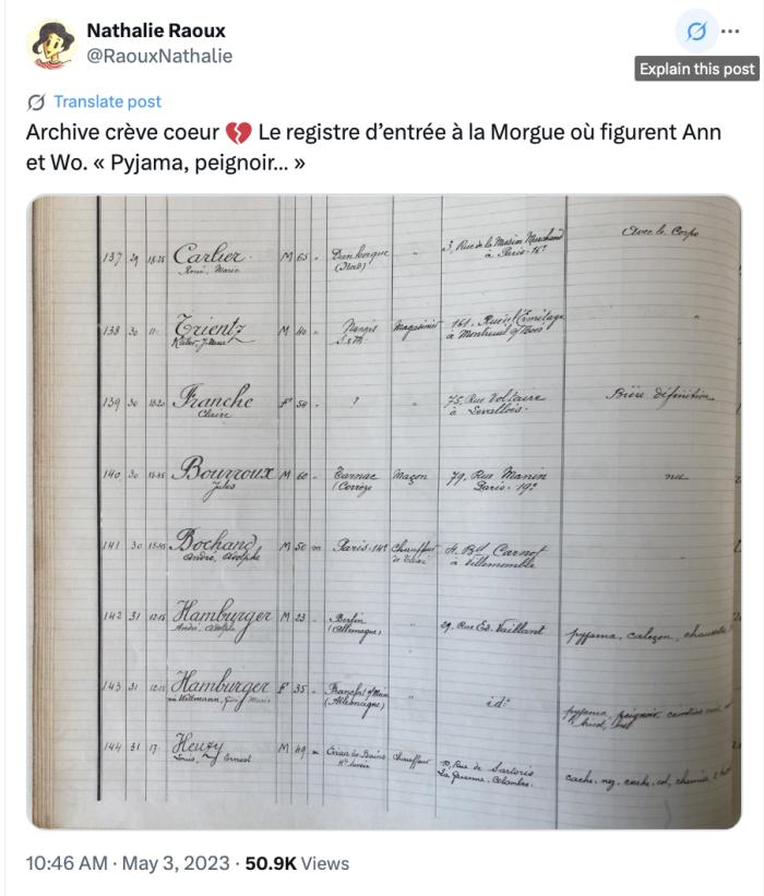 Dans cet article, qu’il faut lire, @Nathalie nous donne aussi des pièces très importantes et émouvantes comme ce registre d’entrée à la morgue de Paris en 1940.