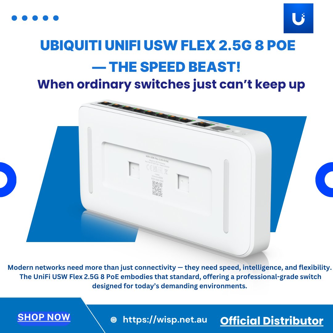 wispaustralia's tweet image. “When ordinary switches just can’t keep up…” 🚀
Meet the UniFi USW Flex 2.5G 8 PoE — the future-ready network switch that gives your setup the turbocharge it deserves ⚡.

👉 Learn more: wisp.net.au/ubiquiti-unifi…

#Ubiquiti #UniFi #NetworkSpeed #PoE #NextGenNetworking #WispNet