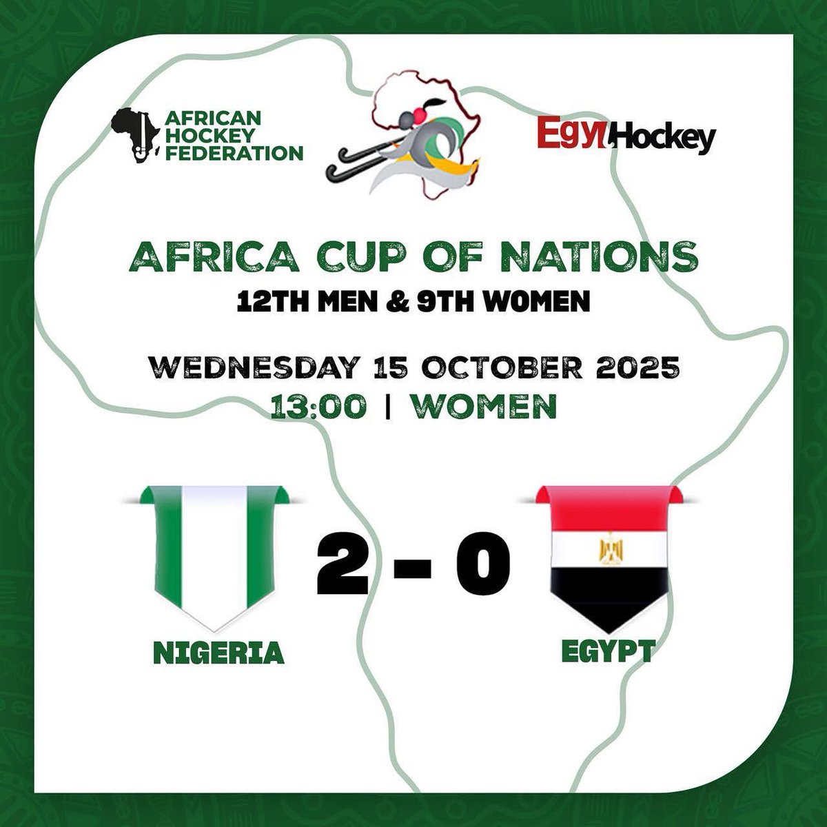 TeamsEgypt's tweet image. بطولة إفريقيا للهوكي الأرضي رجال و سيدات- الإسماعيلية 2025 :
المنتخب الوطني رجال يحرز فوزه الثالث بالدور الأول عقب الفوز على زامبيا 1/8.
فيما انتهت مشاركة منتخب السيدات من الدور الأول عقب الخسارة أمام نيجيريا 2/0.
#TeamEgypt
#FieldHockey
#ACN2025