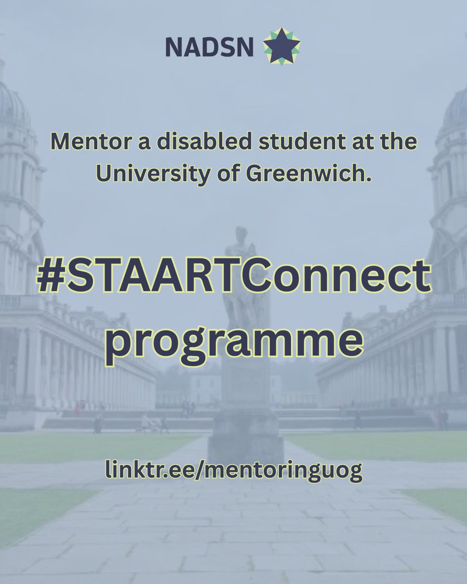 NADSN (@nadsn_uk) on Twitter photo Opportunity to mentor a disabled student at the University of Greenwich.
The new #STAARTConnect programme matches disabled students with disabled mentors - manageable contact hours and great support.
Find out more linktr.ee/mentoringuog
#DisabilityInHE #Mentoring #Inclusion Opportunity to mentor a disabled student at the University of Greenwich.
The new #STAARTConnect programme matches disabled students with disabled mentors - manageable contact hours and great support.
Find out more linktr.ee/mentoringuog
#DisabilityInHE #Mentoring #Inclusion