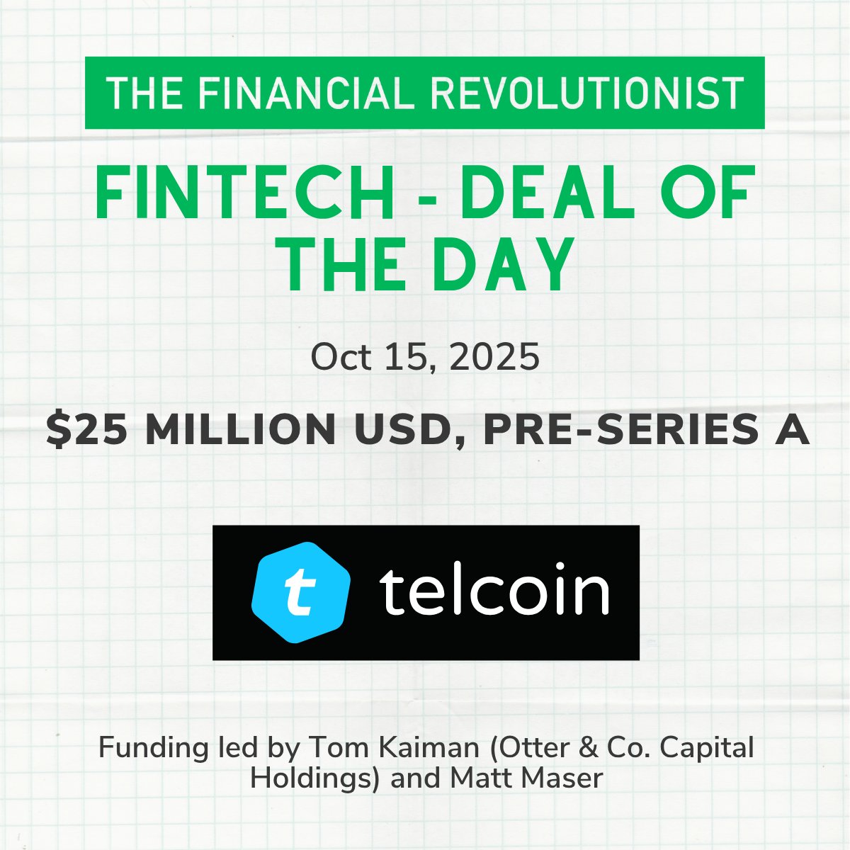 Today's #fintechdeal is for <a href="/telcoin/">Telcoin</a>, a Norfolk-based blockchain-based financial services firm, that raised $25 million in Pre-Series A round. 🚀💲💲💲

👉 Subscribe to the FR for the latest on the top #fintech deals: thefr.com/subscribe

#FintechDeals #FintechNews #Fintech