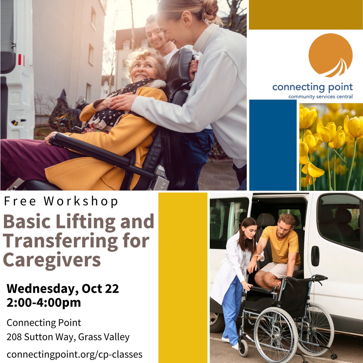 211NevadaCounty's tweet photo. Free workshop! Basic Lifting and Transferring will equip caregivers with essential techniques for safely lifting, transferring and repositioning individuals with limited mobility.

Wed, Oct 22 – 2:00-4:00pm
At Connecting Point, 208 Sutton Way, Grass Valley
https://t.co/zkDHOm19iB https://t.co/w3vaHkarjR