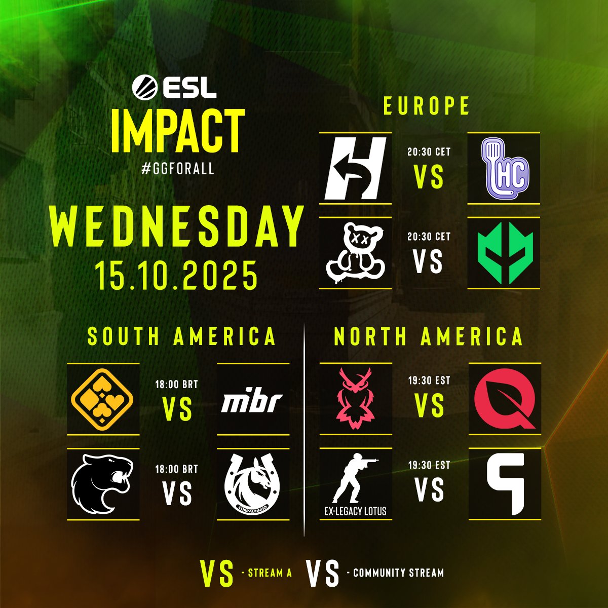 Another night of games across our EU, SA &amp;  NA regions!

Check out tonight's #ESLImpact schedule 🔥
