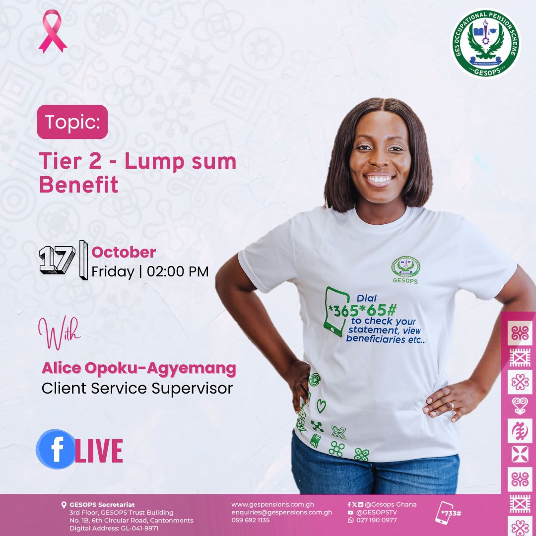 GESOPS will come your way once again on October 17, 2025 to discuss the benefits of the Tier 2 pension scheme. Join us on this interesting education. 

Visit gespensions.com.gh linktr.ee/gesops or call 0596921135

#GESOPS #PensionMatters #RetirementPlanning
