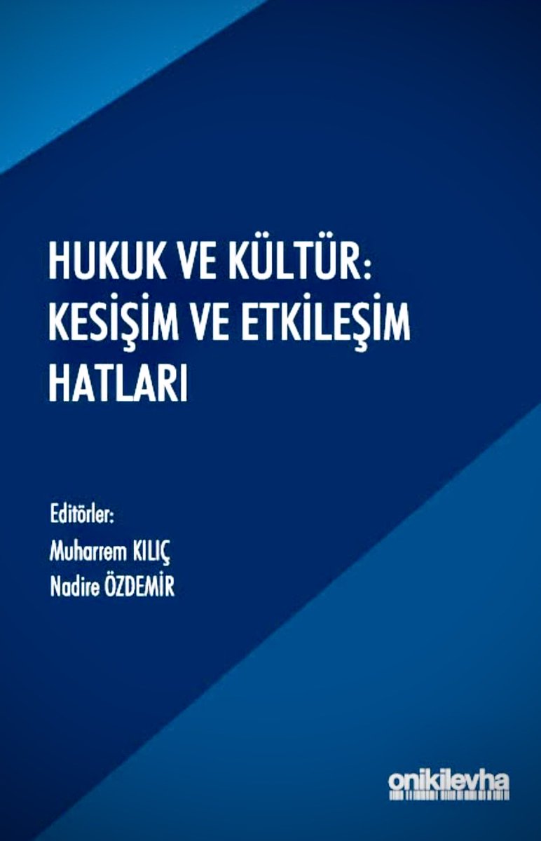 📚Hot off the press
📣Yeni yayın
Hukuk ve Kültür; Kesişim ve Etkileşim Hatları
<a href="/onikilevha/">On İki Levha Yayıncılık</a> <a href="/hukukvekultur1/">Hukuk ve Kültür</a> 
#lawandculture 

onikilevha.com/yayin/3495/huk…