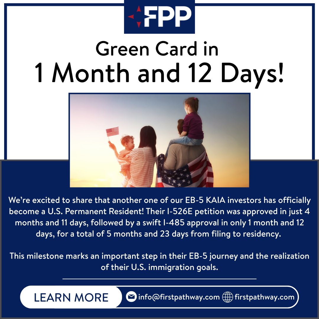 We’re excited to share that another one of our EB-5 KAIA investors has officially become a U.S. Permanent Resident! Their I-526E petition was approved in just 4 months and 11 days, followed by a swift I-485 approval in only 1 month and 12 days! Learn more: firstpathway.com