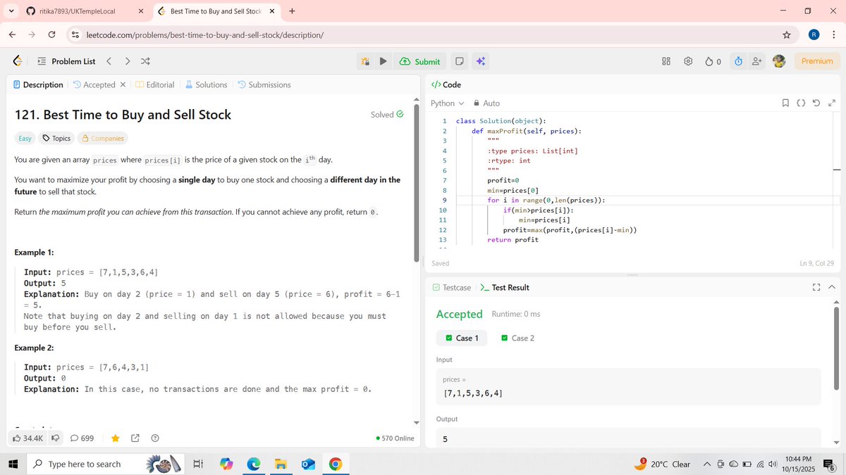 Ritika7290's tweet image. 🚀 Solved LeetCode 121: Best Time to Buy and Sell Stock!

Bought low, sold high, and maximized profit 💹.
Python one-pass solution ✅ | O(n) time, O(1) space.
#100DaysOfCode #LeetCode #Python #CodingChallenge