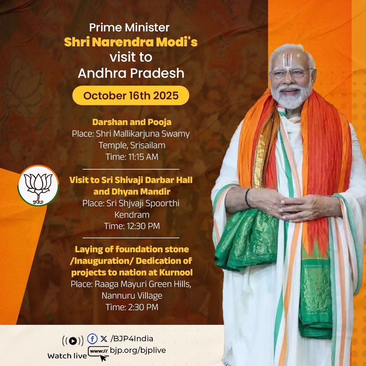 Prime Minister Shri <a href="/narendramodi/">Narendra Modi</a> will visit Andhra Pradesh on October 16th 2025. A look at the public programmes.  

Watch Live: 
📺x.com/BJP4India 
📺facebook.com/BJP4India
📺youtube.com/BJP4India
📺bjp.org/bjplive