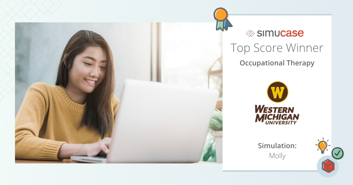 Simucase's tweet image. Congratulations from the Simucase team to @WesternMichU and their occupational therapy program, the top score winner for our OT cases this week on #simucase!🥇GO #FutureOTs #ot2b