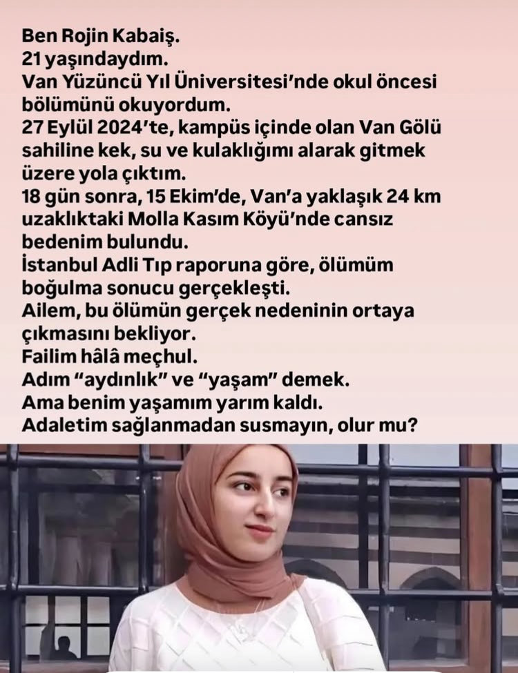 #RojinİçinAdalet Rojin Kabaiş'in ölümünün ardından babası tam 1 yıldır sesini duyurmaya kızının katillerini bulmaya çalışıyor. #RojininKatilleriNerede